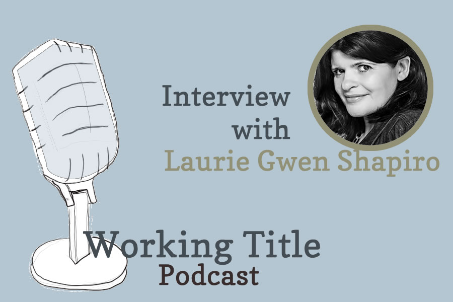 Interview with Laurie Gwen Shapiro
