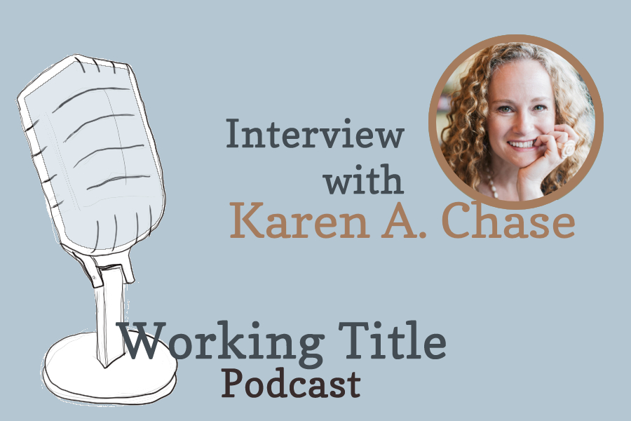Interview with Karen A. Chase