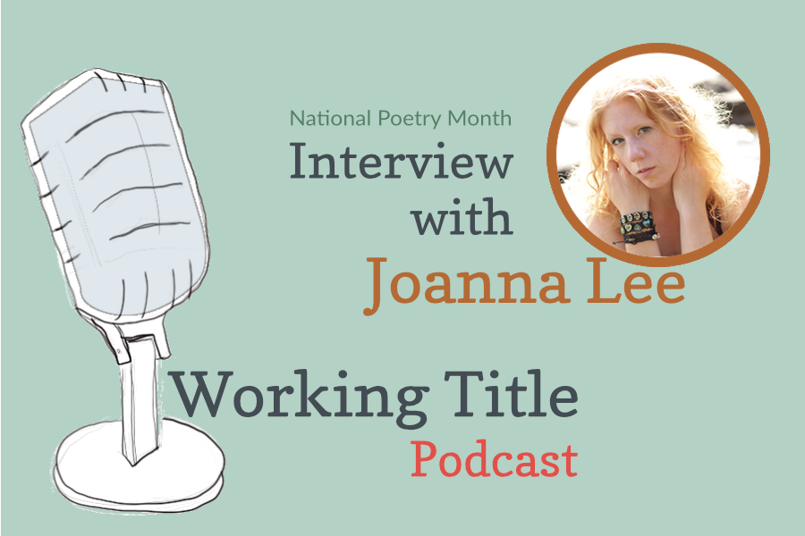 Interview with Poet Joanna Lee