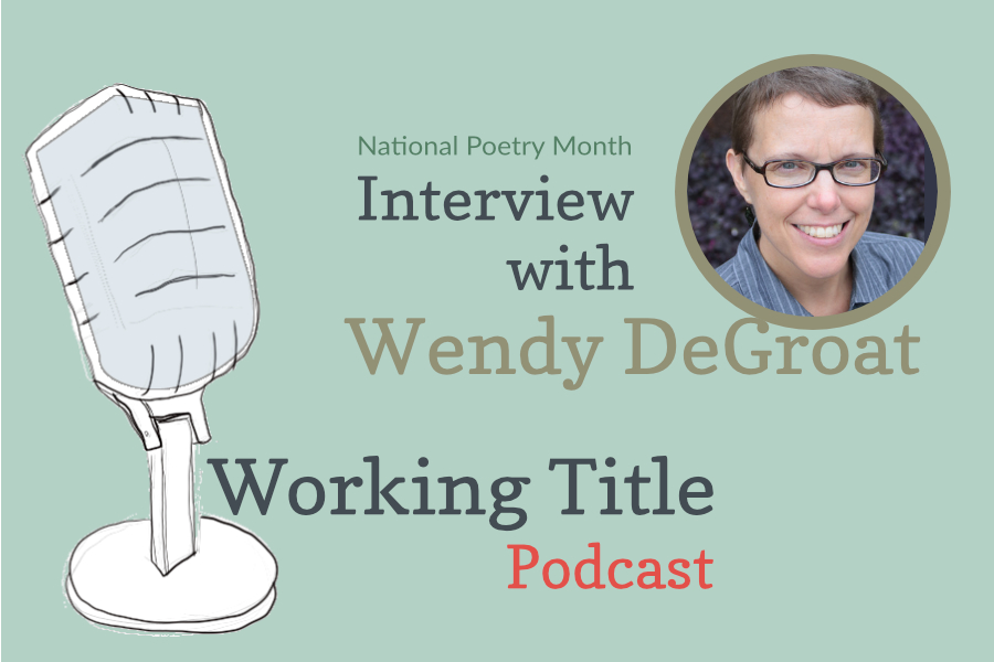 Interview with Wendy DeGroat